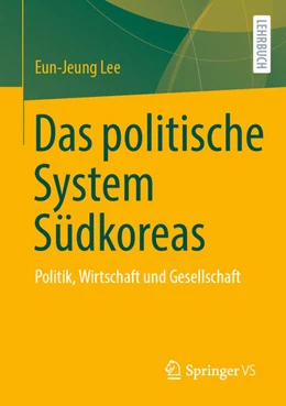 Abbildung von Lee | Das politische System Südkoreas | 1. Auflage | 2026 | beck-shop.de