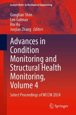 Abbildung von Shen / Gelman | Advances in Condition Monitoring and Structural Health Monitoring, Volume 4 | 1. Auflage | 2026 | beck-shop.de