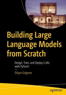 Abbildung von Grigorov | Building Large Language Models from Scratch | 1. Auflage | 2026 | beck-shop.de