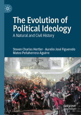 Abbildung von Hertler / Figueredo | The Evolution of Political Ideology | 1. Auflage | 2025 | beck-shop.de