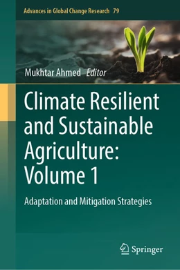 Abbildung von Ahmed | Climate Resilient and Sustainable Agriculture: Volume 1 | 1. Auflage | 2025 | beck-shop.de