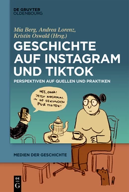Abbildung von Berg / Lorenz | Geschichte auf Instagram und TikTok | 1. Auflage | 2025 | beck-shop.de