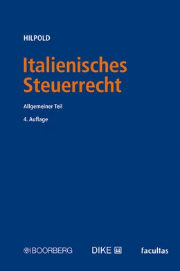 Abbildung von Hilpold | Italienisches Steuerrecht | 4. Auflage | 2025 | beck-shop.de