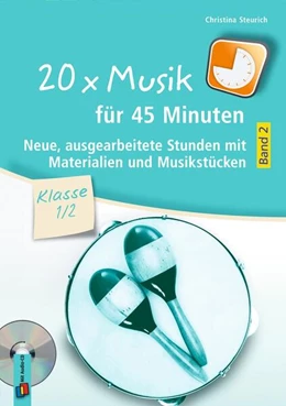 Abbildung von Steurich | 20 x Musik für 45 Minuten - Klasse 1/2 - Band 2 | 1. Auflage | 2026 | beck-shop.de