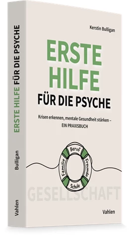 Abbildung von Bulligan | Erste Hilfe für die Psyche | 1. Auflage | 2026 | beck-shop.de