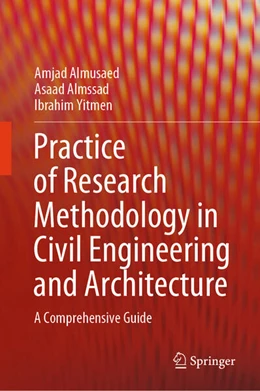 Abbildung von Almusaed / Almssad | Practice of Research Methodology in Civil Engineering and Architecture | 1. Auflage | 2025 | beck-shop.de