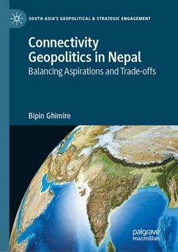 Abbildung von Ghimire | Connectivity Geopolitics in Nepal | 1. Auflage | 2025 | beck-shop.de