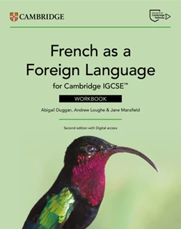 Abbildung von Duggan / Loughe | French as a Foreign Language for Cambridge IGCSE™ Workbook with Digital Access (2 Years) | 2. Auflage | 2026 | beck-shop.de
