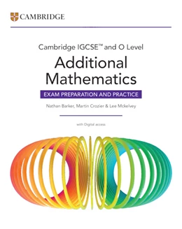 Abbildung von Barker / Crozier | Cambridge IGCSE™ and O Level Additional Mathematics Exam Preparation and Practice with Digital Access (2 Years) | 1. Auflage | 2026 | beck-shop.de