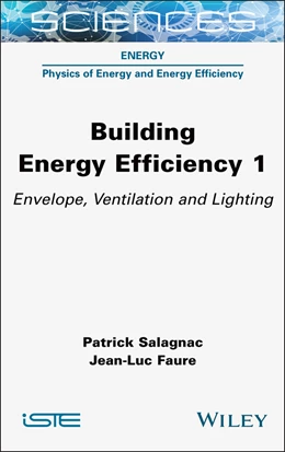 Abbildung von Salagnac / Faure | Building Energy Efficiency, Volume 1 | 1. Auflage | 2025 | beck-shop.de