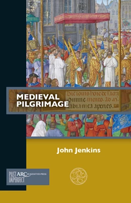 Abbildung von Jenkins | Medieval Pilgrimage | 1. Auflage | 2025 | beck-shop.de