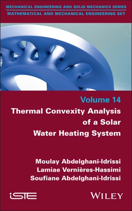 Abbildung von Abdelghani-Idrissi / Vernieres-Hassimi | Thermal Convexity Analysis of a Solar Water Heating System | 1. Auflage | 2025 | beck-shop.de