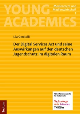 Abbildung von Genitelli | Der Digital Services Act und seine Auswirkungen auf den deutschen Jugendschutz im digitalen Raum | 1. Auflage | 2025 | 7 | beck-shop.de