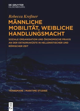 Abbildung von Kreßner | Männliche Mobilität, weibliche Handlungsmacht | 1. Auflage | 2025 | 2 | beck-shop.de