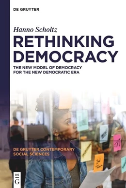 Abbildung von Scholtz | Rethinking Democracy | 1. Auflage | 2025 | 62 | beck-shop.de