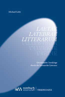 Abbildung von Lobe | Laetae latebrae litterarum | 1. Auflage | 2025 | 82 | beck-shop.de