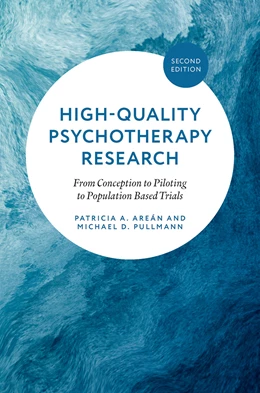 Abbildung von Areán / Pullmann | High-Quality Psychosocial Interventions Research | 2. Auflage | 2026 | beck-shop.de