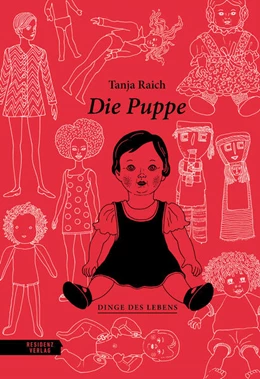 Abbildung von Raich | Die Puppe | 1. Auflage | 2026 | beck-shop.de