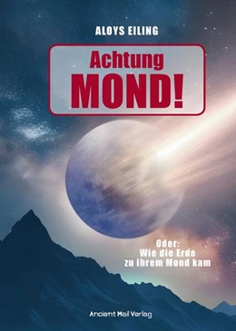 Abbildung von Eiling | Achtung Mond! | 1. Auflage | 2025 | beck-shop.de