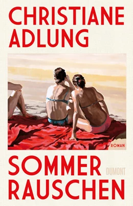 Abbildung von Adlung | Sommerrauschen | 1. Auflage | 2026 | beck-shop.de