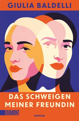 Abbildung von Baldelli | Das Schweigen meiner Freundin | 1. Auflage | 2026 | beck-shop.de