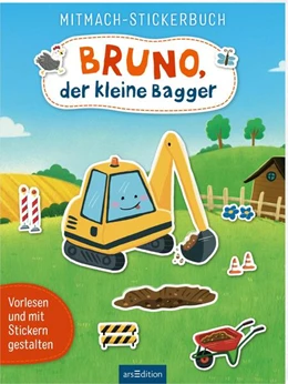 Abbildung von Mühl | Mitmach-Stickerbuch - Bruno, der kleine Bagger | 1. Auflage | 2026 | beck-shop.de