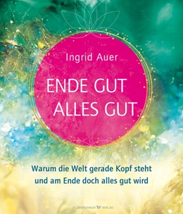Abbildung von Auer | Ende gut - alles gut | 1. Auflage | 2025 | beck-shop.de