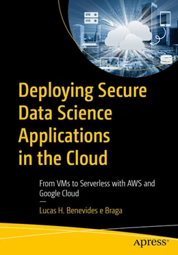 Abbildung von Braga | Deploying Secure Data Science Applications in the Cloud | 1. Auflage | 2025 | beck-shop.de