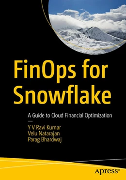 Abbildung von Ravi Kumar / Natarajan | FinOps for Snowflake | 1. Auflage | 2025 | beck-shop.de