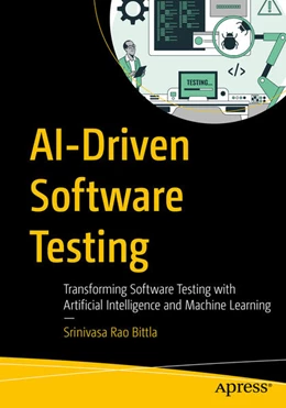 Abbildung von Bittla | AI-Driven Software Testing | 1. Auflage | 2025 | beck-shop.de