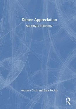 Abbildung von Clark / Pecina | Dance Appreciation | 2. Auflage | 2026 | beck-shop.de