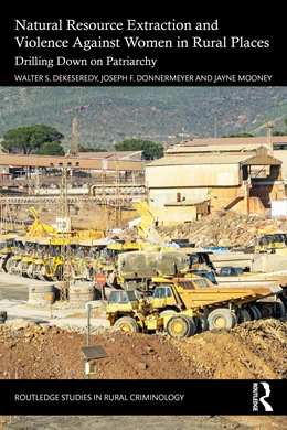 Abbildung von Mooney / Donnermeyer | Natural Resource Extraction and Violence Against Women in Rural Places | 1. Auflage | 2026 | beck-shop.de
