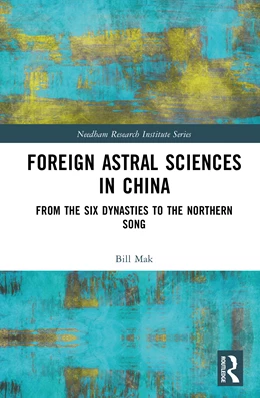 Abbildung von M. Mak | Foreign Astral Sciences in China | 1. Auflage | 2026 | beck-shop.de