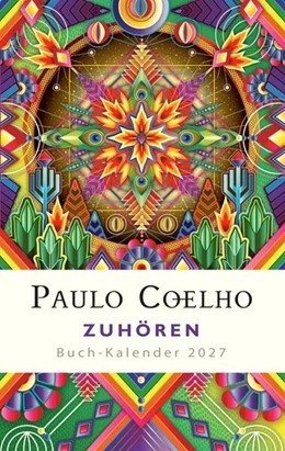 Abbildung von Coelho | Zuhören - Buch-Kalender 2027 | 1. Auflage | 2026 | beck-shop.de
