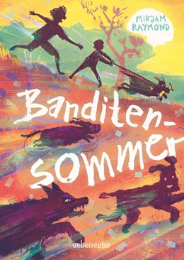 Abbildung von Raymond | Banditensommer | 1. Auflage | 2026 | beck-shop.de