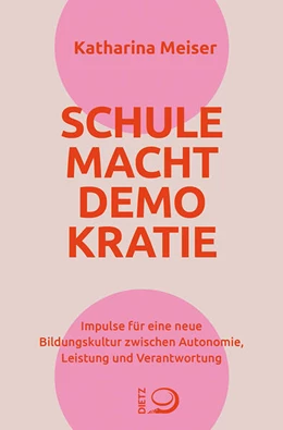 Abbildung von Meiser | Schule macht Demokratie | 1. Auflage | 2026 | beck-shop.de