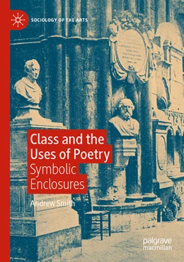 Abbildung von Smith | Class and the Uses of Poetry | 1. Auflage | 2025 | beck-shop.de