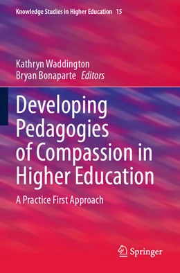 Abbildung von Waddington / Bonaparte | Developing Pedagogies of Compassion in Higher Education | 1. Auflage | 2025 | beck-shop.de