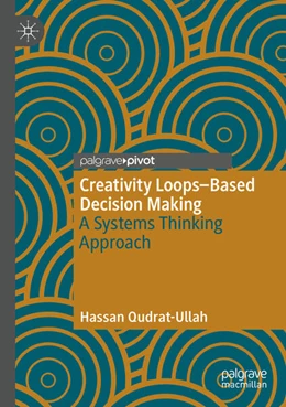 Abbildung von Qudrat-Ullah | Creativity Loops–Based Decision Making | 1. Auflage | 2025 | beck-shop.de