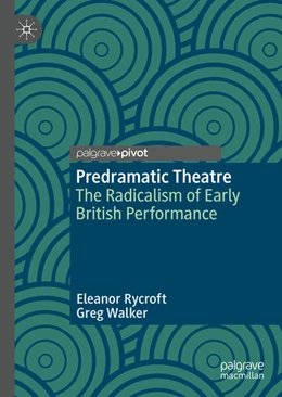 Abbildung von Rycroft / Walker | Predramatic Theatre | 1. Auflage | 2026 | beck-shop.de