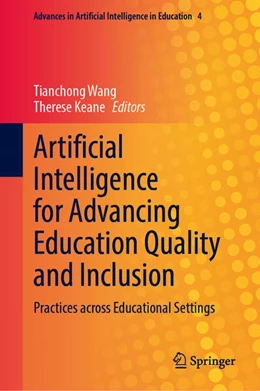 Abbildung von Wang / Keane | Artificial Intelligence for Advancing Education Quality and Inclusion | 1. Auflage | 2026 | beck-shop.de