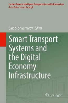 Abbildung von Shaumarov | Smart Transport Systems and the Digital Economy Infrastructure | 1. Auflage | 2026 | beck-shop.de