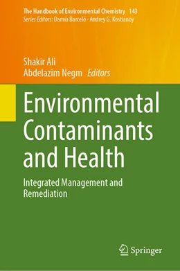 Abbildung von Ali / Negm | Environmental Contaminants and Health | 1. Auflage | 2026 | beck-shop.de