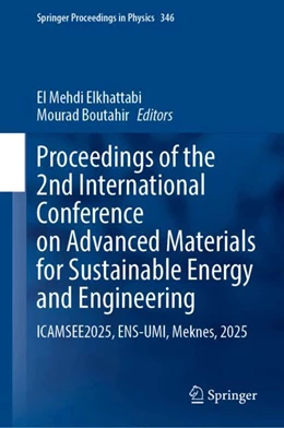 Abbildung von Elkhattabi / Boutahir | Proceedings of the 2nd International Conference on Advanced Materials for Sustainable Energy and Engineering | 1. Auflage | 2026 | beck-shop.de