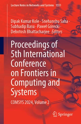 Abbildung von Kole / Saha | Proceedings of 5th International Conference on Frontiers in Computing and Systems | 1. Auflage | 2026 | beck-shop.de