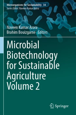 Abbildung von Arora / Bouizgarne | Microbial Biotechnology for Sustainable Agriculture Volume 2 | 1. Auflage | 2025 | beck-shop.de