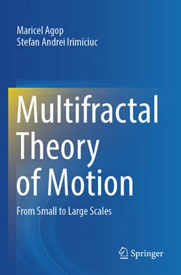 Abbildung von Agop / Irimiciuc | Multifractal Theory of Motion | 1. Auflage | 2025 | beck-shop.de