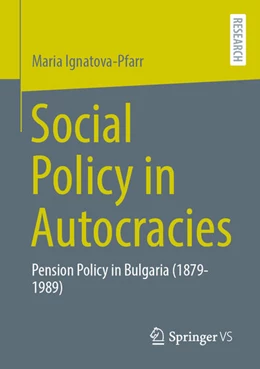 Abbildung von Ignatova-Pfarr | Social Policy in Autocracies | 1. Auflage | 2026 | beck-shop.de
