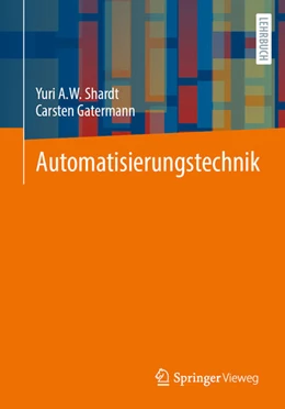 Abbildung von Shardt / Gatermann | Automatisierungstechnik | 1. Auflage | 2026 | beck-shop.de