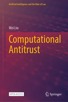 Abbildung von Liu | Computational Antitrust | 1. Auflage | 2026 | beck-shop.de
